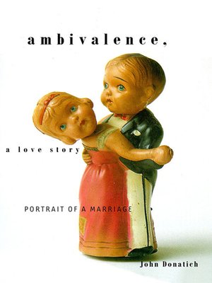 cover image of Ambivalence, a Love Story
